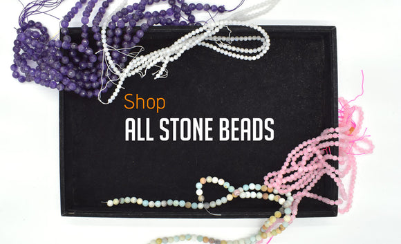 shop all gemstone beads, semi precious beads, stone beads